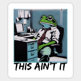 This Ain't It Frog Polaroid Sticker